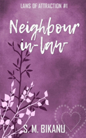 Neighbour-in-law