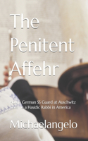 Penitent Affehr