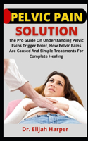 Pelvic Pain Solution