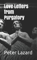 Love Letters from Purgatory