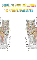 Coloring Book for Adults 100 Mandalas Animals