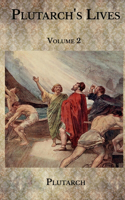 Plutarch's Lives: Volume 2