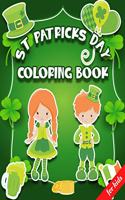 St. Patricks Day Coloring Book For Kids: Simple St. Patricks Day Illustration for Toddler, Preschool & Kids