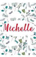 Michelle: &#11088; 6x9 Lined notebook Journal - 120 pages - Personalized Gift for Michelle - Perfect for Gift Colleague, Friends, Mom, GF - Gift for Valentine