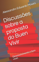 Discussões sobre a proposta do Buen Vivir