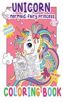 Unicorn Mermaid, fairy Princess Coloring Book