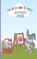 My Amazing Easter Activity Book