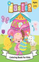 Easter Coloring Book for Kids Ages 2-5