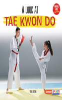 Look at Tae Kwon Do