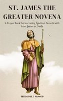 St. James the Greater Novena