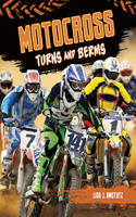Motocross: Turns and Berms(Dirt Bike Blast)