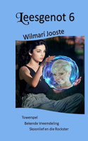 Leesgenot 6 - Wilmari Jooste