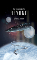 Colony Called Beyond
