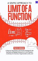 Simple Approach to Limit Of a Function