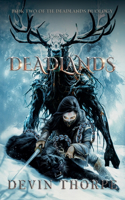Deadlands: (2 Deadlands Duology)
