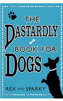 The Dastardly Book for Dogs