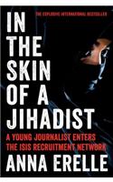In the Skin of a Jihadist