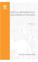 Partial Differential Equations in Physics: (1 Pure and Applied Mathematics)