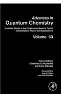 Unstable States in the Continuous Spectra (II: Interpretation, Theory and Applications): Volume 63