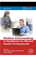 Online Counseling: A Handbook for Mental Health Professionals
