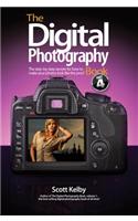 Digital Photography Book, Part 4, The