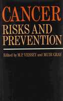 Cancer Risks and Prevention