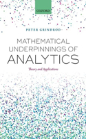 Mathematical Underpinnings of Analytics: Theory and Applications