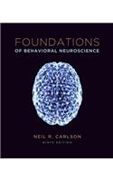 Foundations of Behavioral Neuroscience (Paper) Plus New Mylab Psychology with Etext -- Access Card Package