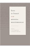 Texts in Transit in the Medieval Mediterranean