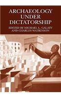 Archaeology Under Dictatorship