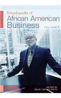 Encyclopedia of African American Business [2 volumes]