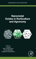 Nanometal Oxides in Horticulture and Agronomy
