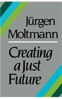 Creating a Just Future