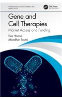 Gene and Cell Therapies