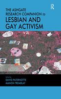 The Ashgate Research Companion to Lesbian and Gay Activism