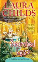 Scorched Eggs: (6 A Cackleberry Club Mystery)