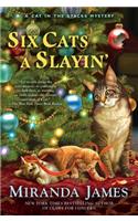 Six Cats a Slayin': Cat in the Stacks Mystery #10