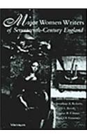 Major Women Writers of Seventeenth-Century England