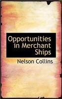 Opportunities in Merchant Ships
