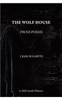 Wolf House