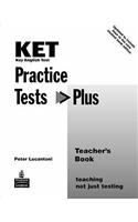 KET Practice Tests Plus Teacher's Book New Edition