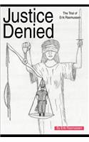 Justice Denied