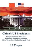 China's US Presidents