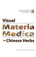 Visual Materia Medica of Chinese Herbs