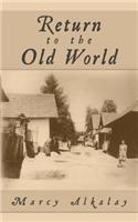Return to the Old World