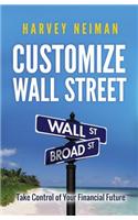 Customize Wall Street