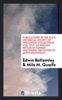 Publications of the State Historical Society of Wisconsin