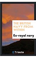 The British Navy from Within