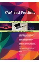 PAM Best Practices A Complete Guide - 2019 Edition