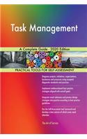 Task Management A Complete Guide - 2020 Edition
